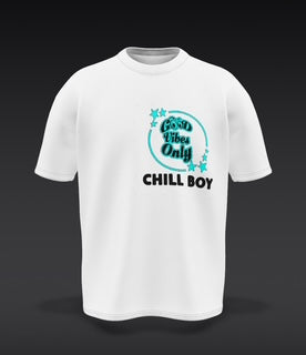 Chill Boy Good Vibes Only